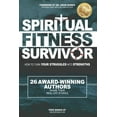 thumbnail image 1 of Spiritual Fitness Survivor - How to Turn Spiritual Fitness Survivor: How To Turn Your Struggles Into Strength, Book 1, (Paperback), 1 of 1