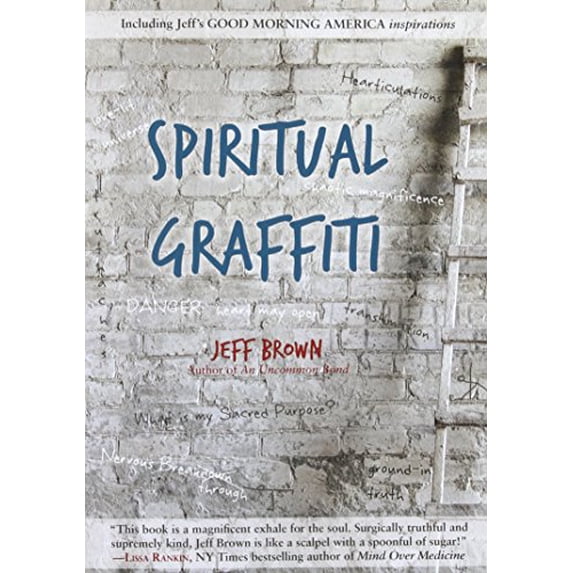 Pre-Owned Spiritual Graffiti (Paperback) 098088599X 9780980885996