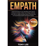 Spiritual Growth & Abundance Empath Unlock the Power of Your Sensitivity with Tools to Overcome Anxiety, Protect Your Energy, Embrace Your Gift as a, Book 1, Paperback