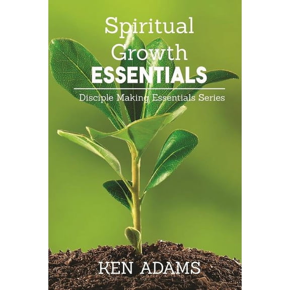 Spiritual Growth Essentials