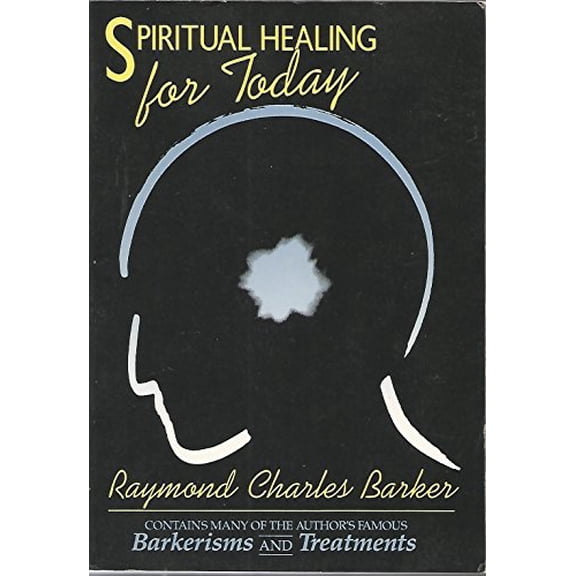 Pre-Owned Spiritual Healing for Today (Paperback) 0875166075 9780875166070