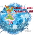 thumbnail image 1 of Spiritual Heritage for Children Giorgie and Natures Gift, Book 2, (Paperback), 1 of 1