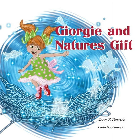 Spiritual Heritage for Children Giorgie and Natures Gift, Book 2, (Paperback)