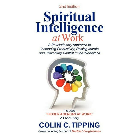 Spiritual Intelligence at Work, (Paperback)