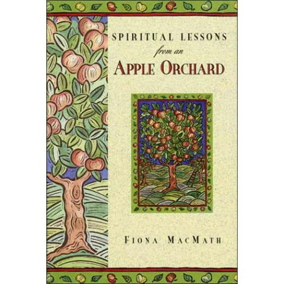 Pre-Owned Spiritual Lessons from an Apple Orchard (Hardcover) 0785276092 9780785276098