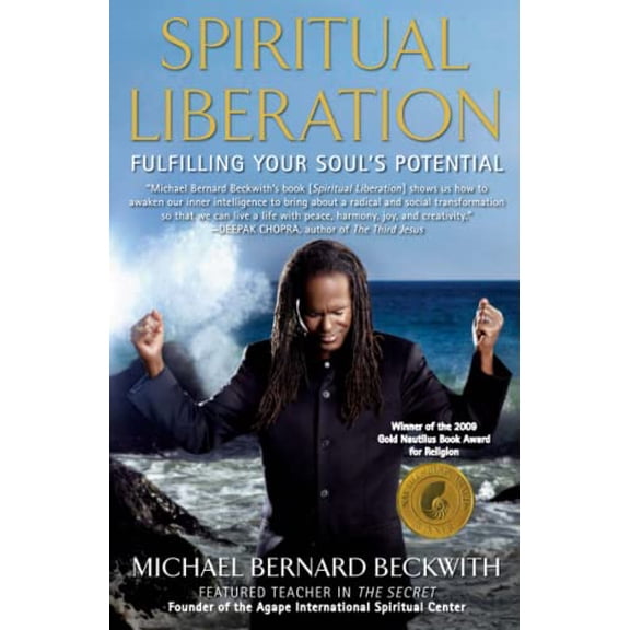 Pre-Owned Spiritual Liberation: Fulfilling Your Soul's Potential (Paperback) 1582702055 9781582702056