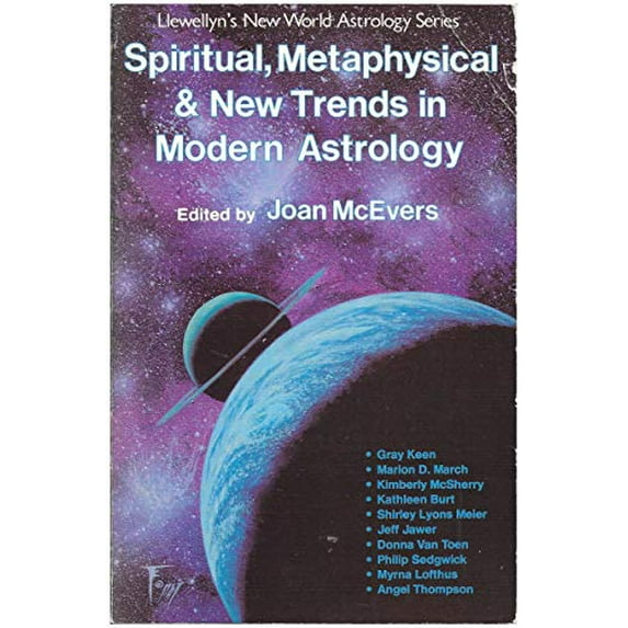 Pre-Owned Spiritual, Metaphysical & New Trends in Modern Astology (Paperback) 0875423809 9780875423807