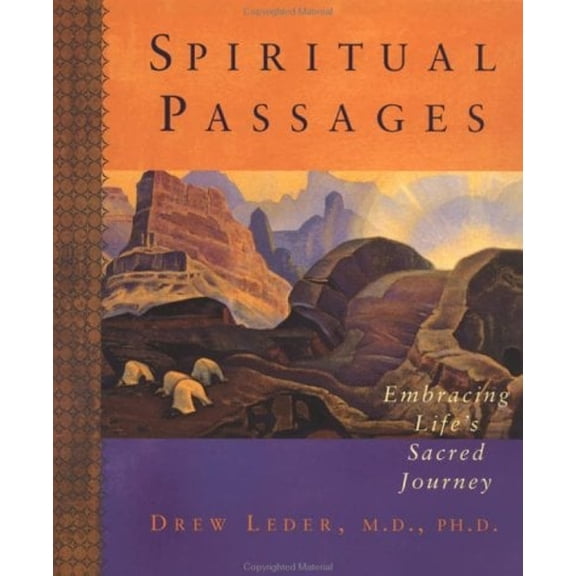 Pre-Owned Spiritual Passages : Embracing Life's Sacred Journey (Hardcover) 9780874778731