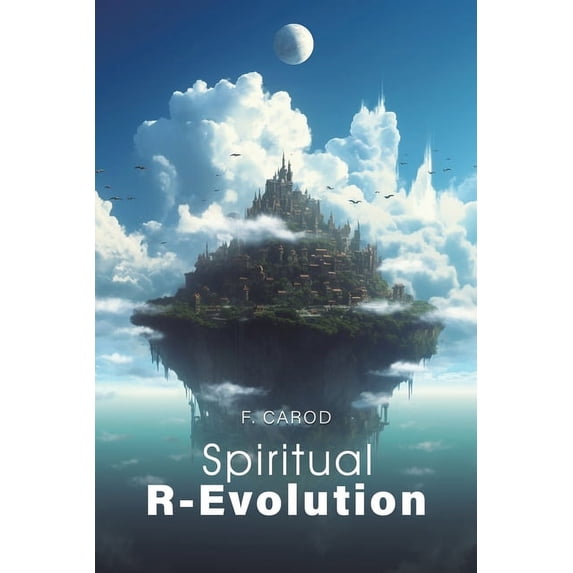 Spiritual R-Evolution, (Paperback)