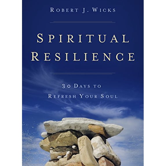 Pre-Owned Spiritual Resilience: 30 Days to Refresh Your Soul, 9781616368869, 1616368861, Paperback,