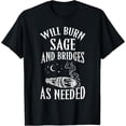 thumbnail image 1 of Spiritual - Ritual Graphic Tee, Tops Has "WILL BURN...NEEDED" Text, Round Neck Regular Fit T - shirts, Size(S - 5XL), 1 of 5