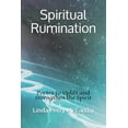 thumbnail image 1 of Spiritual Rumination: Poetry to Uplift and Strengthen the Spirit (Paperback), 1 of 1