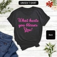 thumbnail image 1 of Spiritual T-Shirt: What Hurts You Blesses You, Unisex Tee, 1 of 2