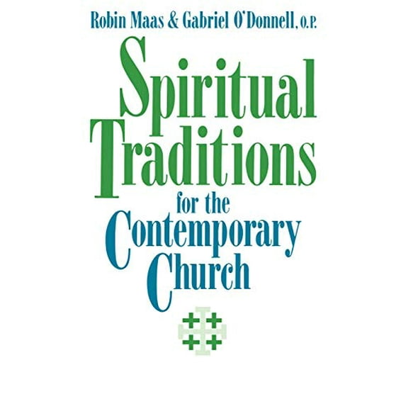 Pre-Owned Spiritual Traditions for the Contemporary Church (Paperback) 0687392330 9780687392339
