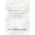 thumbnail image 1 of Spiritual Truth and Religious Delusions [Hardcover] [Jun 25, 2008] Zillmer, H. Lawrence, 1 of 1