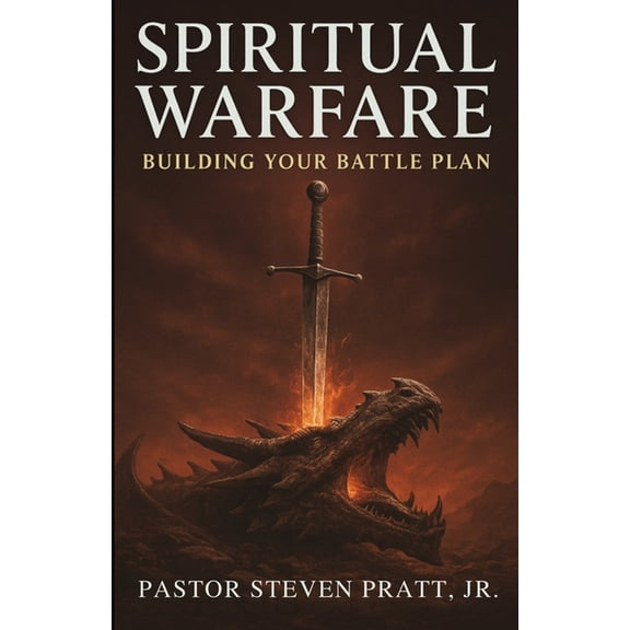Spiritual Warfare: Building Your Battle Plan, (Paperback)
