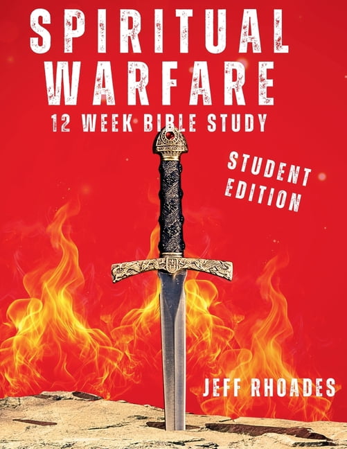 Spiritual Warfare Student Edition: 12-Week Bible Study, (Paperback)