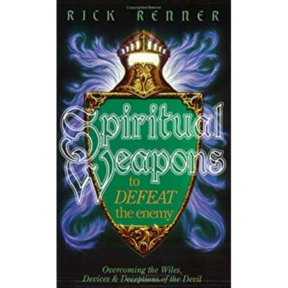Pre-Owned Spiritual Weapons to Defeat the Enemy : Overcoming the Wiles, Devices and Deceptions of the Devil (Paperback) 9781880089118