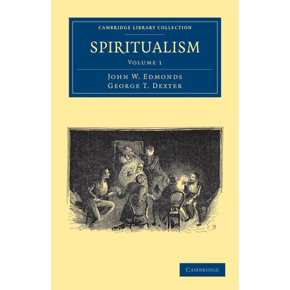 Spiritualism - Volume 1, (Paperback)