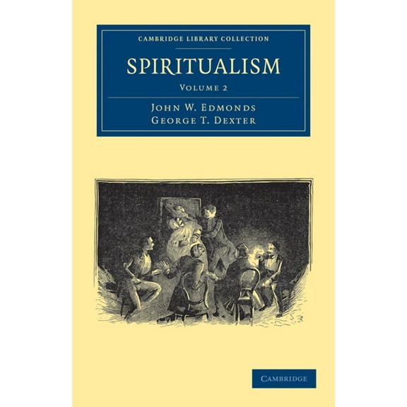 Spiritualism - Volume 2, (Paperback)