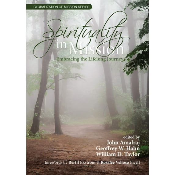 Spirituality In Mission : Embracing the Lifelong Journey (Paperback)