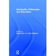 thumbnail image 1 of Spirituality, Philosophy and Education, (Hardcover), 1 of 1
