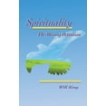 thumbnail image 1 of Spirituality - The Missing Definition: Revised Edition, (Paperback), 1 of 1