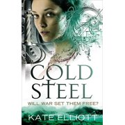 Spiritwalker Trilogy Cold Steel, Book 3, Paperback