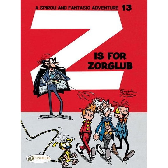 Spirou & Fantasio: Z is for Zorglub (Paperback)