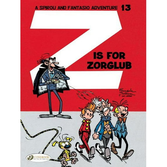 Spirou & Fantasio: Z is for Zorglub (Paperback)
