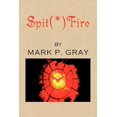 thumbnail image 1 of Spit(*)Fire, (Paperback), 1 of 1