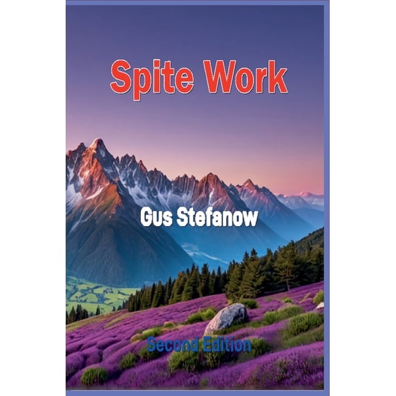 Spite Work, (Paperback)