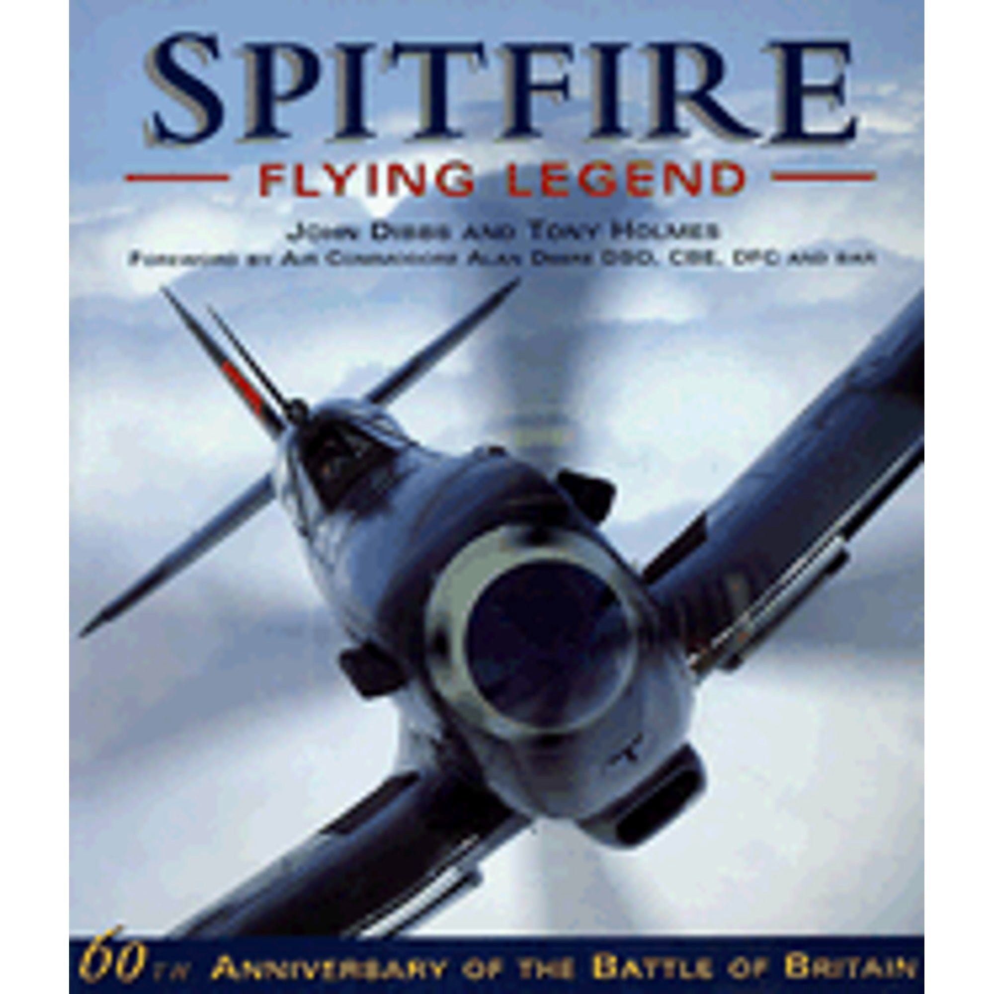 Tony Spitfire Pre-Owned Spitfire - Flying Legend: 60th Anniversary of the Battle of ...