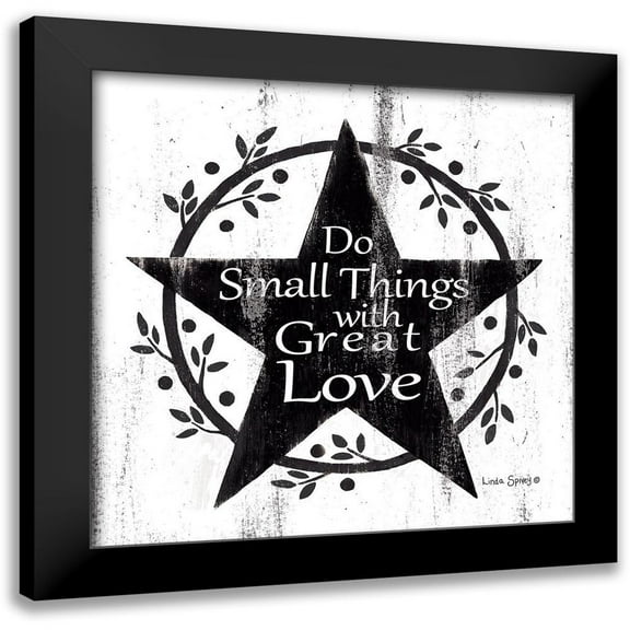 Spivey, Linda 12x12 Black Modern Framed Museum Art Print Titled - Do Small Things with Great Love