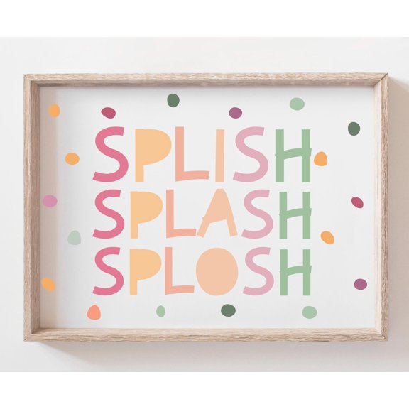 Splash Splash Splosh Bathroom Poster Wall Art , Poster Print Only