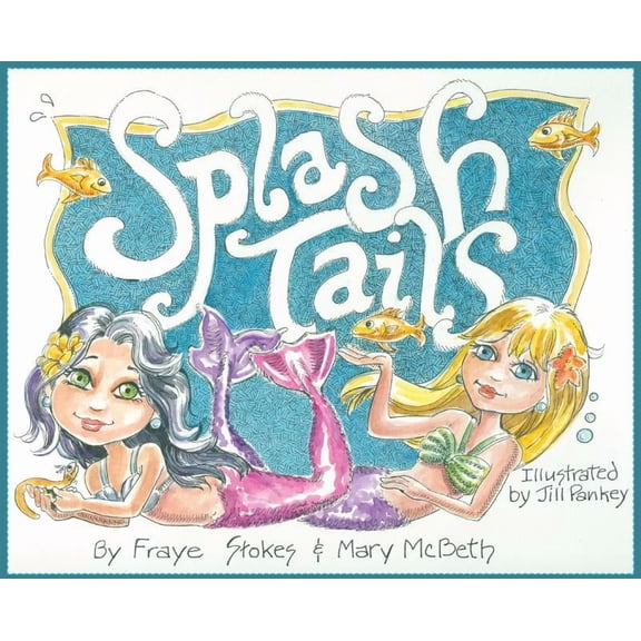Splash Tails, (Hardcover)