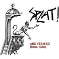 thumbnail image 1 of Splat - And Yeah So (1981-1985) - Music & Performance - CD, 1 of 9