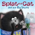 thumbnail image 1 of Pre-Owned Splat the Cat and the Big Secret (Paperback) 0062294318 9780062294319, 1 of 1