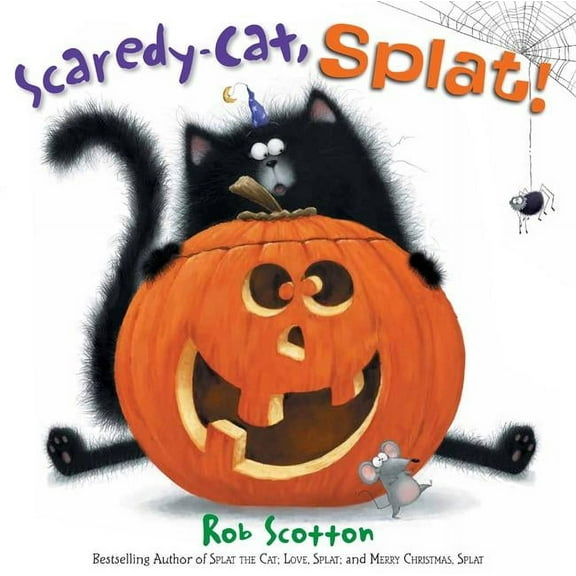 Splat the Cat Scaredy-Cat, Splat!, (Hardcover)