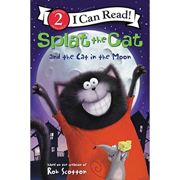 Pre-Owned Splat the Cat and the Cat in the Moon (Paperback) 0062697110 9780062697110