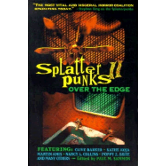 Pre-Owned Splatterpunks II: Over the Edge (Paperback) 0312857861 9780312857868