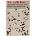 thumbnail image 1 of Pre-Owned Splendid Isolation: The Curious History of South American Mammals (Paperback) 0300030940 9780300030945, 1 of 1