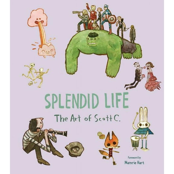 Splendid Life: The Art of Scott C. ( Scott Campbell, Hardcover )