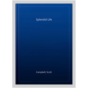 Splendid Life