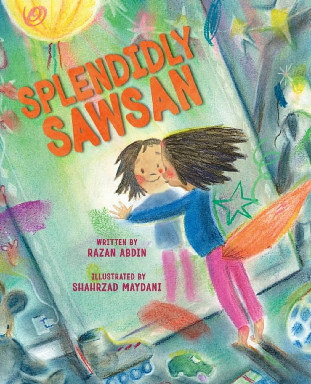 Splendidly Sawsan: A Picture Book, (Hardcover)