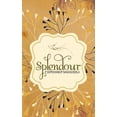 thumbnail image 1 of Splendour, (Paperback), 1 of 1