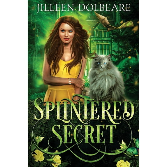 Splintered Magic: Splintered Secret: A Paranormal Women's Fiction Urban Fantasy (Paperback)