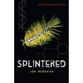 thumbnail image 1 of Pre-Owned Splintered (Hardcover) 0823440907 9780823440900, 1 of 1