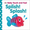 thumbnail image 1 of Splish Splash (Board Book), 1 of 1