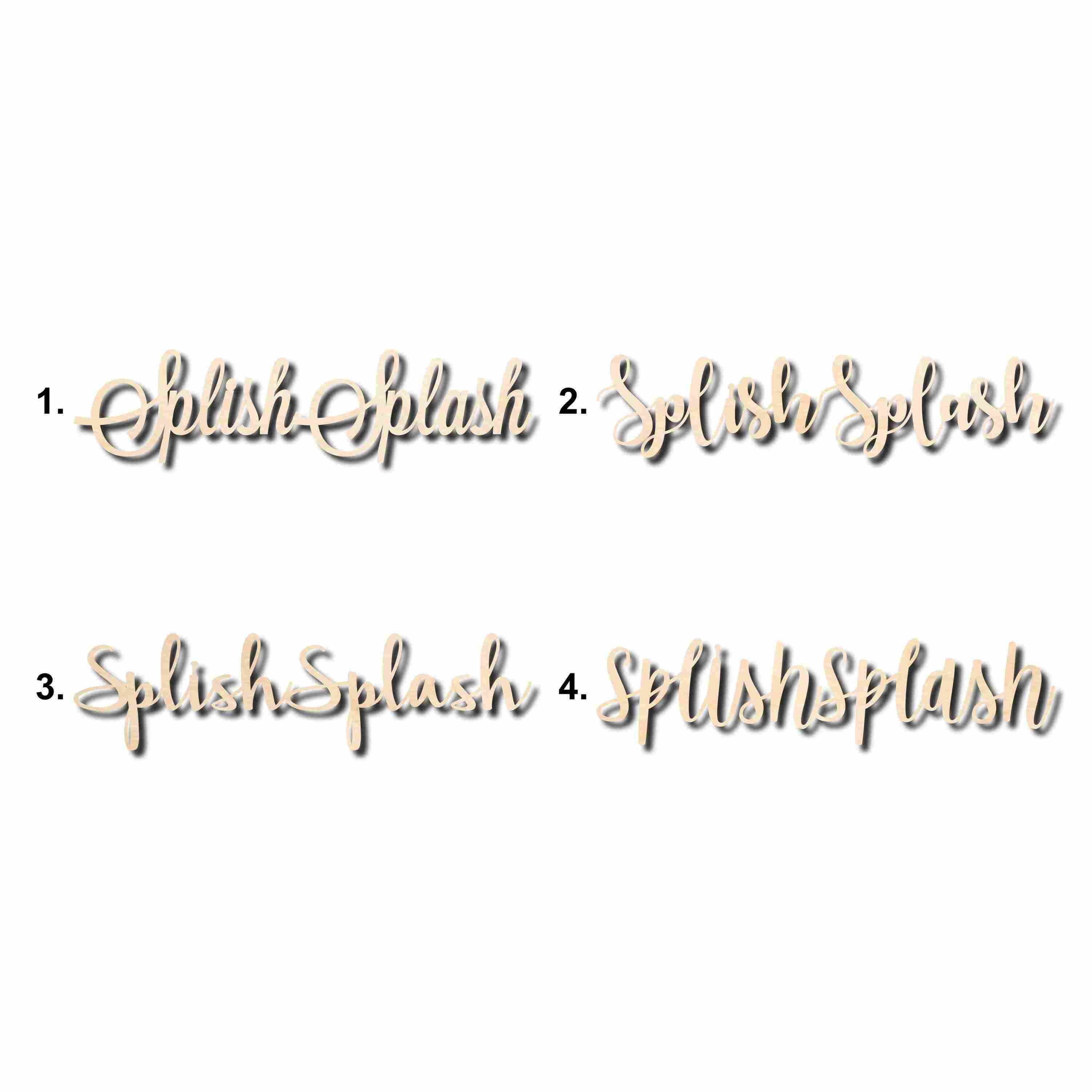 Splish Splash Sign Unfinished Wood Cutout Home Decor DIY Option 4- 20 ...